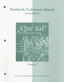 Workbook/Laboratory Manual Vol 1 to accompany Que tal