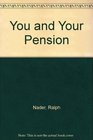 You and Your Pension