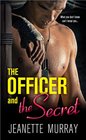 The Officer and the Secret (Semper Fidelis, Bk 3)