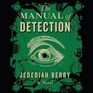 The Manual of Detection