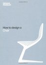How To Design a Chair