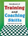 Handbook of Training and Coaching Skills