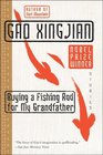 Buying a Fishing Rod for My Grandfather  Stories