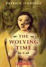 The Wolving Time