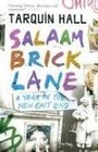 Salaam Brick Lane: A Year in the New East End