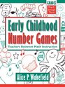 Early Childhood Number Games Teachers Reinvent Math Instruction PreK through 3rd Grade