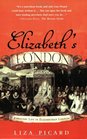 Elizabeth's London  Everyday Life in Elizabethan London