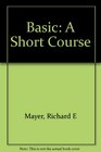 Basic A Short Course