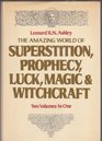 Amazing World Of Superstition