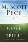 Golf and the Spirit  Lessons for the Journey