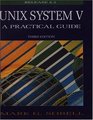 UNIX System V A Practical Guide