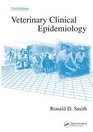 Veterinary Clinical Epidemiology Third Edition
