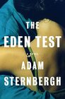 The Eden Test A Novel
