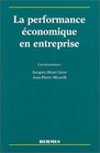 La Performance conomique en entreprise