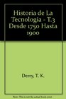 Historia de La Tecnologia  T3 Desde 1750 Hasta 1900