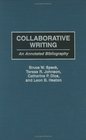 Collaborative Writing An Annotated Bibliography