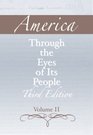 America through the Eyes of Its People Volume II