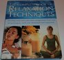 Complete Book of Relaxation Techniques