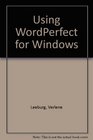 Using Wordperfect for Windows