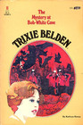 The Mystery at Bob-White Cave (Trixie Belden, Bk 11)