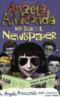 My School Newspaper by Angela Anaconda and