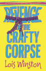 Revenge of the Crafty Corpse (Anastasia Pollack Crafting Mystery, Bk 3)