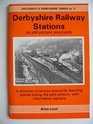 Derbyshire Railway Stations on Old Picture Postcards