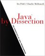 Java By Dissection The Essentials of Java Programming Updated Edition