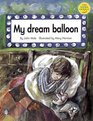 Longman Book Project Fiction Band 4 Cluster A Poems My Dream Balloon Set of 6