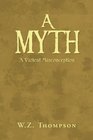 A Myth A Violent Misconception
