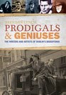 Prodigals and Geniuses The Writers and Artists of Dublin's Baggotonia