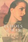 ECHOES OF WAR