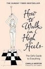 How to Walk in High Heels