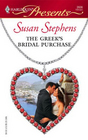 The Greek's Bridal Purchase (Foreign Affair) (Harlequin Presents, No 2606)