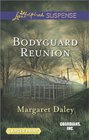 Bodyguard Reunion (Guardians, Inc, Bk 6) (Love Inspired Suspense, No 388) (Larger Print)