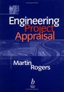 Engineering Project Appraisal The Evaluation of Alternative Development Schemes