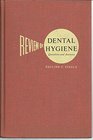 Review of Dental Hygiene Questions and Answers