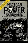 Nuclear Power for Beginners