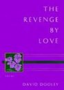 The Revenge by Love