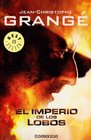 El Imperio De Los Lobos / the Empire of the Wolves