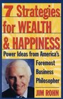 7 Strategies for Wealth  Happiness  Power Ideas from America's Foremost Business Philosopher