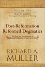 PostReformation Reformed Dogmatics Holy Scripture The Cognitive Foundation of Theology