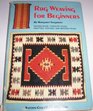 Rug weaving for beginners