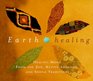 Earth Healing Boxed Set Healing Music from the Zen Native American and Shona Traditions