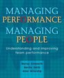Managing Performance Managing People Understanding and Improving Team Performance