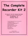 The Complete Recorder Kit 2