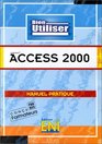 Access 2000 Collection Bien Utiliser en franais / in french