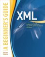 XML A Beginner's Guide Go Beyond the Basics with Ajax XHTML XPath 20 XSLT 20 and XQuery