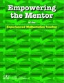 Empowering the Mentor of the Experienced Mathematics Teacher