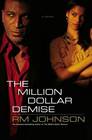 The Million Dollar Demise A Novel